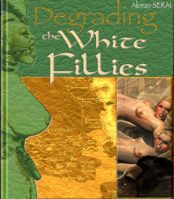 Degrading the White Fillies